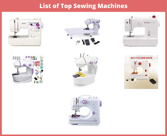 List of Top Sewing Machines
