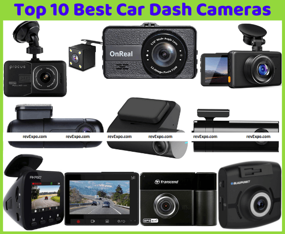 Top 10 Best Car Dash Cameras