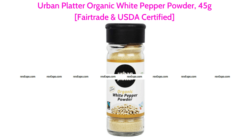 Urban Platter Organic Fairtrade & USDA Certified White Pepper Powder