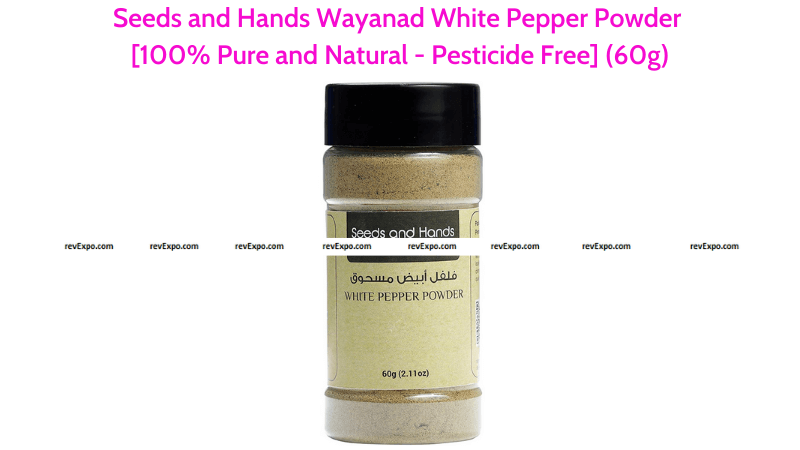 Seeds and Hands Wayanad White Pepper Powder Pesticide Free