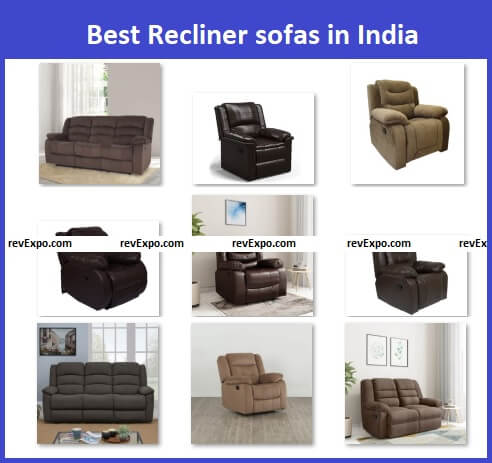 Best Recliner sofas in India