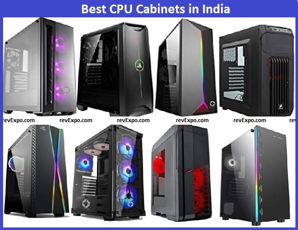 Best CPU Cabinet types in India