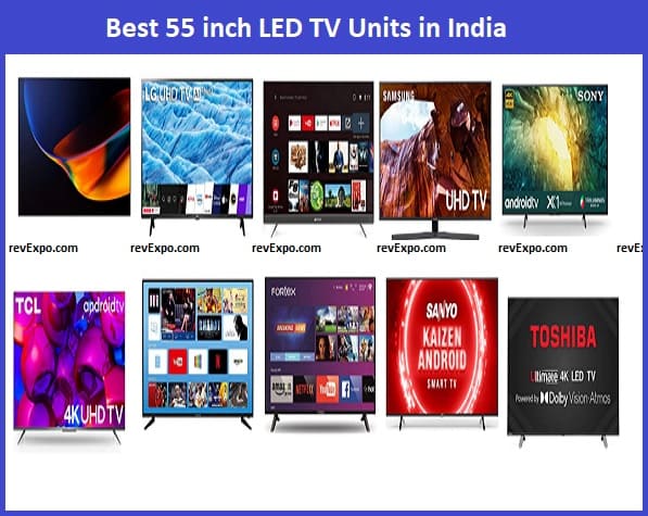 Best 55 inch LED TVs in India