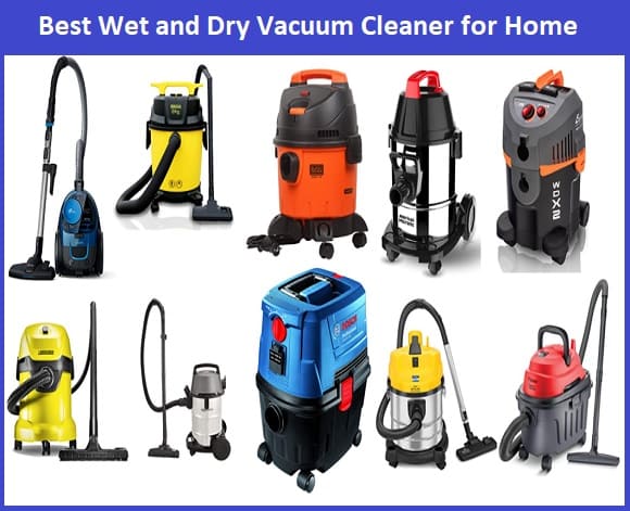 Best Wet and Dry Vacuum Cleaner for Home